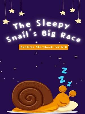 cover image of The Sleepy Snail's Big Race